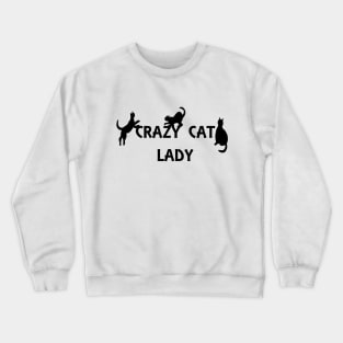 Crazy Cat Lady Crewneck Sweatshirt